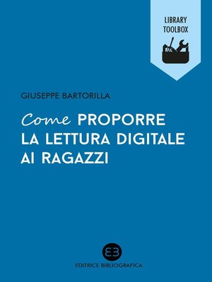 cover image of Come proporre la lettura digitale ai ragazzi